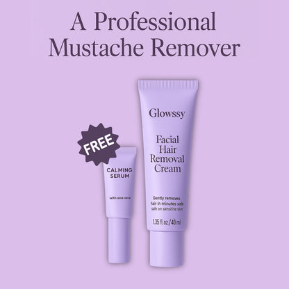 GLOWSSY™ Facial Hair Removal Cream